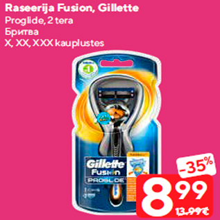 Allahindlus - Raseerija Fusion, Gillette