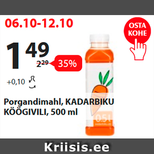 Allahindlus - Porgandimahl, KADARBIKU KÖÖGIVILI, 500 ml