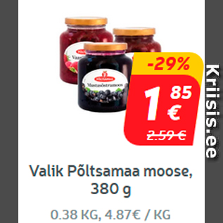 Allahindlus - Valik Põltsamaa moose, 380 g