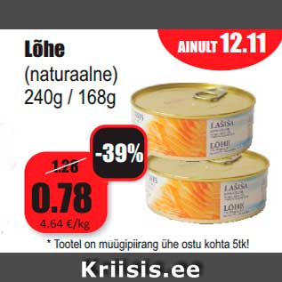 Allahindlus - Lõhe (naturaalne) 240g / 168g