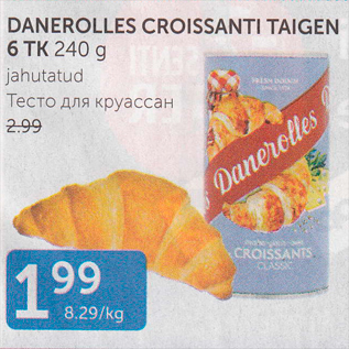 Allahindlus - DANEROLLES CROISSANTI TAIGEN 6 TK 240 G