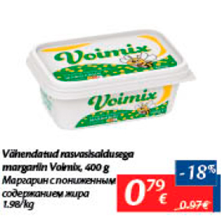 Allahindlus - Vähendatud rasvasisaldusega margariin Voimix, 400 g