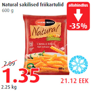 Allahindlus - Natural sakilised friikartulid