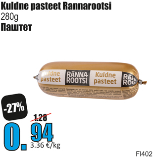 Allahindlus - Kuldne pasteet Rannarootsi