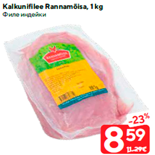 Allahindlus - Kalkunifilee Rannamõisa, 1 kg