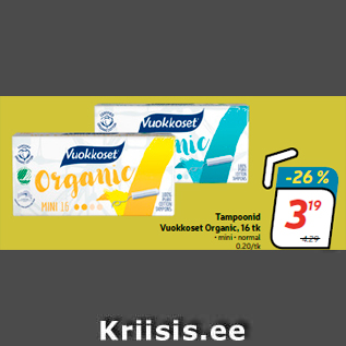 Allahindlus - Tampoonid Vuokkoset Organic, 16 tk