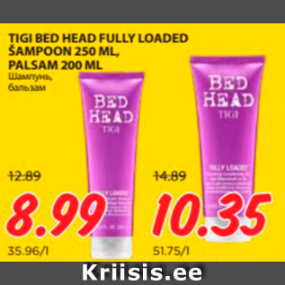 Allahindlus - TIGI BED HEAD FULLY LOADED ŠAMPOON 250 ML, PALSAM 200 ML