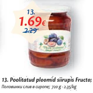Скидка - Половинки слив в сиропе