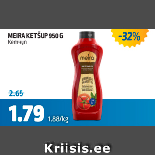 Allahindlus - MEIRA KETŠUP 950 G