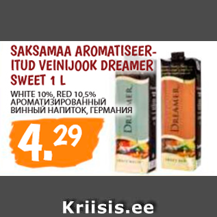 Allahindlus - SAKSAMAA AROMATISEERITUD VEINIJOOK DREAMER SWEET 1 L