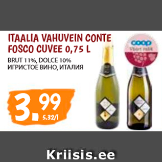 Allahindlus - ITAALIA VAHUVEIN CONTE FOSCO CUVEE 0,75 L