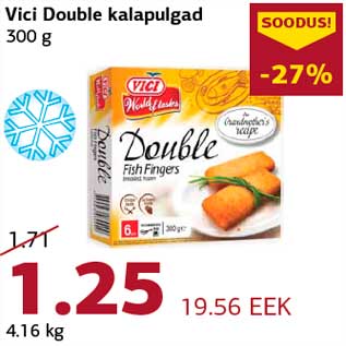 Allahindlus - Vici Double kalapulgad 300 g