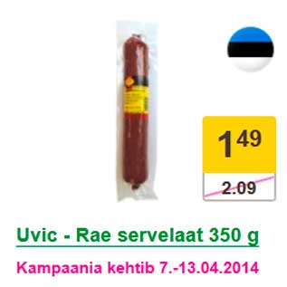 Allahindlus - Uvic - Rae servelaat 350 g
