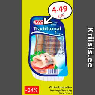 Allahindlus - Vici traditsiooniline heeringafilee, 1 kg