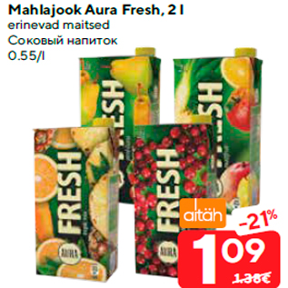 Allahindlus - Mahlajook Aura Fresh, 2 l