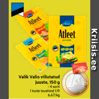 Allahindlus - Valik Valio viilutatud juuste, 150 g