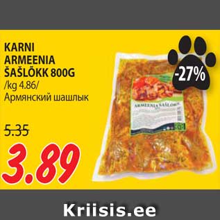 Allahindlus - KARNI ARMEENIA ŠAŠLÕKK 800G