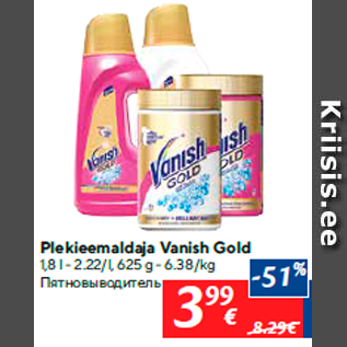 Allahindlus - Plekieemaldaja Vanish Gold