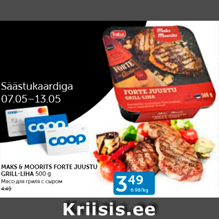 Allahindlus - MAKS&MOORITS FORTE JUUSTU GRILL-LIHA 500 G