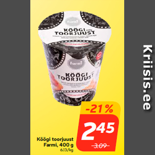 Allahindlus - Köögi toorjuust Farmi, 400 g