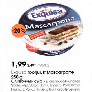 Allahindlus - Exguisa toorjüüst Mascarpone 250 g