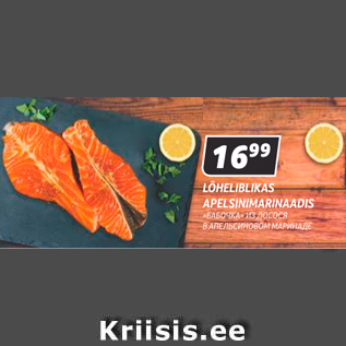 Allahindlus - LÕHELIBLIKAS APELSINIMARINAADIS