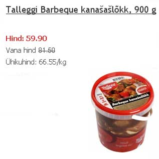 Allahindlus - Talleggi Barbeque kanašašlõkk