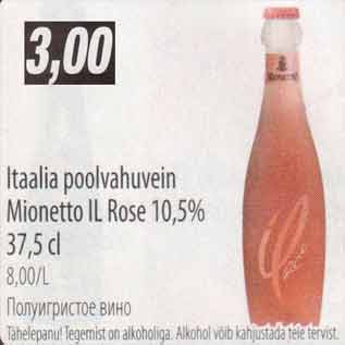 Allahindlus - Itaalia poolvahuvein Mionetto IL Rose