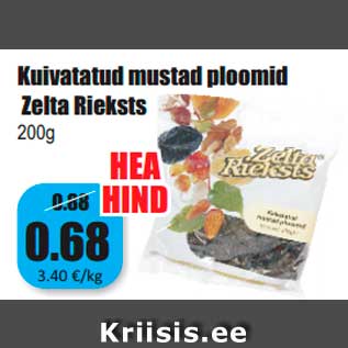 Allahindlus - Kuivatatud mustad ploomid Zelta Rieksts 200g