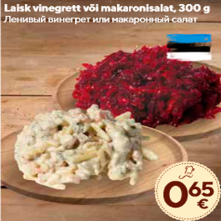 Allahindlus - Laisk vinegrett või makaronisalat, 300 g