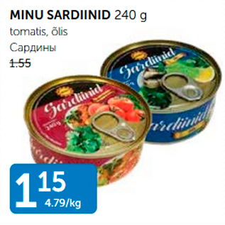 Allahindlus - MINU SARDIINID 240 G