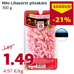 Allahindlus - Nõo Lihavürst pitsakate 300 g