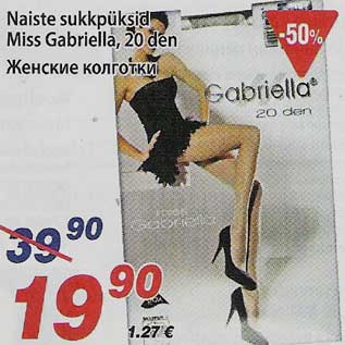 Allahindlus - Naiste sukkpüksid Miss Gabriella