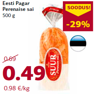 Allahindlus - Eesti Pagar Perenaise sai 500 g