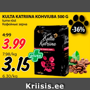 Allahindlus - KULTA KATRIINA KOHVIUBA 500 G