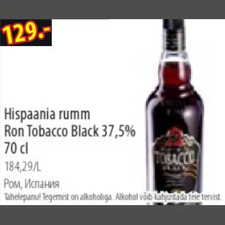 Allahindlus - Hispaania rumm Ron Tobacco Black
