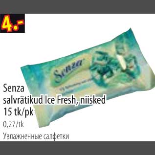 Allahindlus - Senza salvrätikud Ice Fresh, niisked