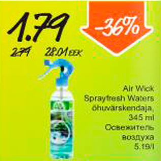 Allahindlus - Air Wick Sprayfresh Waters õhuvärskendaja