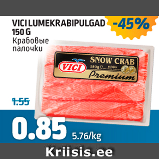 Allahindlus - VICI LUMEKRABIPULGAD 150 G