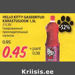 Allahindlus - HELLO KITTY GASEERITUD KARASTUSJOOK 1,5L