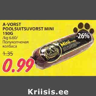 Allahindlus - A-VORST POOLSUITSUVORST MINI 150G