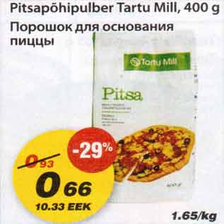 Allahindlus - Pitsapõhipulber Tartu Mill