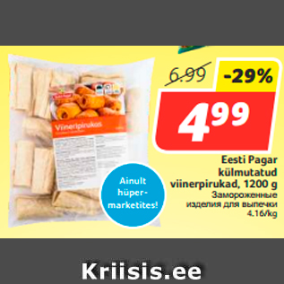 Allahindlus - Eesti Pagar külmutatud viinerpirukad, 1200 g