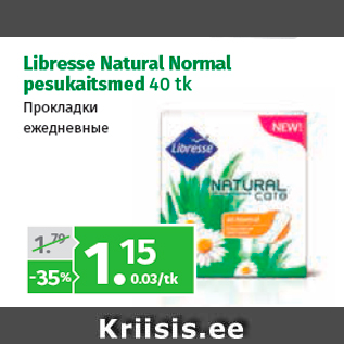 Allahindlus - Libresse Natural Normal pesukaitsmed 40 tk