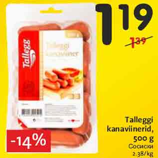 Allahindlus - Talleggi kanaviinerid, 500 g