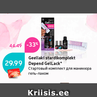 Allahindlus - Geellaki stardikomplekt Depend GelLack*