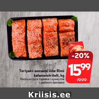 Allahindlus - Teriyaki-seesami lõhe Rimi kalameistritelt, kg