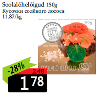 Allahindlus - Soolalõhelõigud 150g