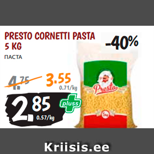 Allahindlus - PRESTO CORNETTI PASTA 5 KG