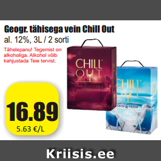 Allahindlus - Geogr. tähisega vein Chill Out